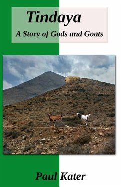 Tindaya: A Story of Gods and Goats - Kater, Paul