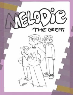 Melodie the Great - Liu, Patricia