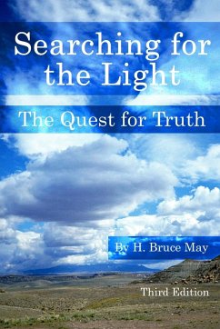 Searching for the Light - May, H. Bruce