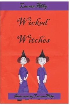 Wicked Witches - Abby, Lauren