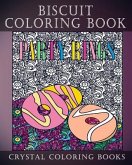Biscuit Coloring Book: 30 Great Stress Relief Coloring Pages Of All Your Favorites. Unique Drawings On Quality Paper.