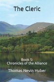 The Cleric: Book 5: Chronicles of the Alliance