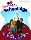 School Age Sign Language Book