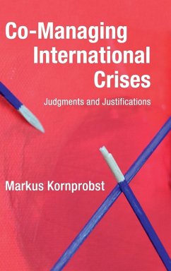 Co-Managing International Crises - Kornprobst, Markus