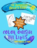 Color Outside the Lines with Belle and Noel: Hoof-Drawn Coloring Book