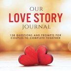 Our Love Story Journal