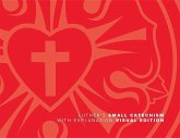 Luther's Small Catechism with Explanation (2017 Visual)