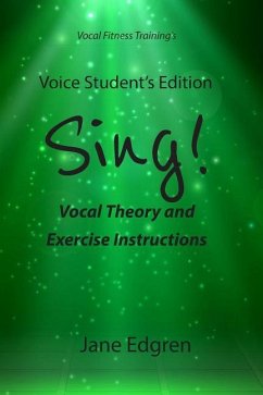 Voice Student's Edition - Sing! - Edgren, Jane