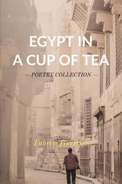 Egypt in a Cup of Tea - Guerrier, Fabrice