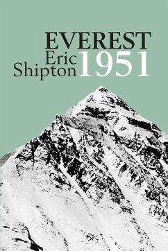 Everest 1951 - Shipton, Eric