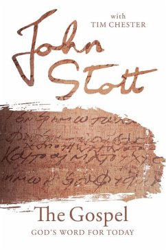 The Gospel - Stott, John