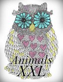 Animals XXL: Coloring Book for Adults and Kids