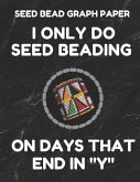 Seed Bead Graph Paper: Book for Designing Seed Beading Patterns, 8.5 by 11 Inches, Large Size, Funny Days Black Cover