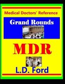 Medical Doctors' Reference: Grand Rounds