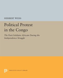 Political Protest in the Congo - Weiss, Herbert