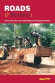 Roads and Realities: How to Promote Road Contracting in Developing Countries