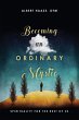 Becoming an Ordinary Mystic - Bild 1