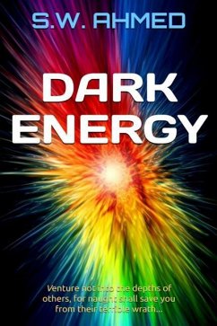 Dark Energy: Dark Matter Series Book 2 - Ahmed, S. W.