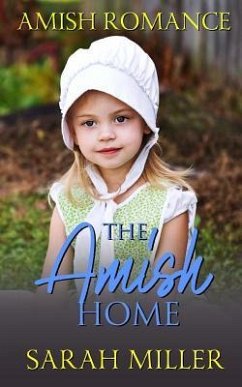 The Amish Home - Miller, Sarah
