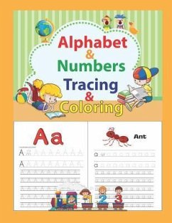 Alphabet & Numbers Tracing & Coloring: Alphabet & Numbers Practice for Preschoolers and Kindergarten - Learn Letters and Numbers Through Number and Le - Krissmile