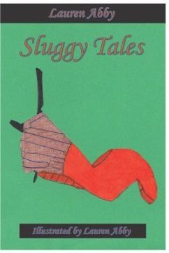 Sluggy Tales - Abby, Lauren