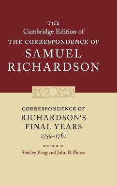 Correspondence of Richardson's Final Years (1755-1761) - Richardson, Samuel