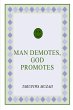 Man Demotes, God Promotes - Bild 1