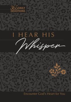 I Hear His Whisper 365 Daily Devotions (Gift Edition) - Simmons, Brian; Rodriguez, Gretchen