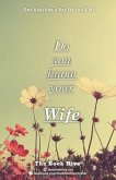 Do you know your Wife: One Question a Day for You & Me