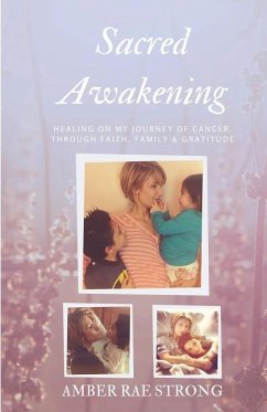 Sacred Awakening - Strong, Amber Rae