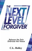 The Next Level Forgiver