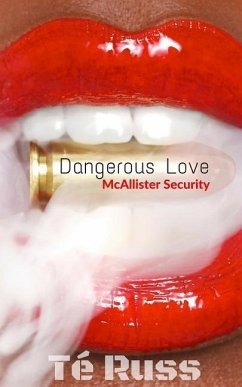 Dangerous Love - Russ, Te