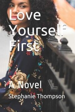 Love Yourself First - Thompson, Stephanie