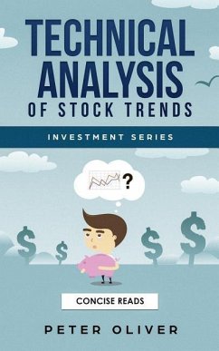 Technical Analysis Of Stock Trends - Oliver, Peter