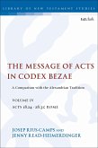 The Message of Acts in Codex Bezae (vol 4) The Message of Acts in Codex Bezae (vol 4)