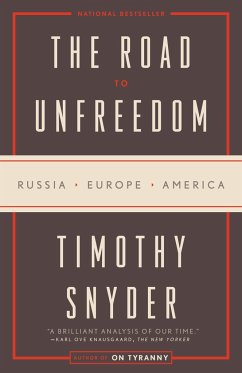 The Road to Unfreedom - Snyder, Timothy