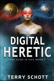 Digital Heretic