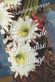 Les Bijoux de Paradise Village