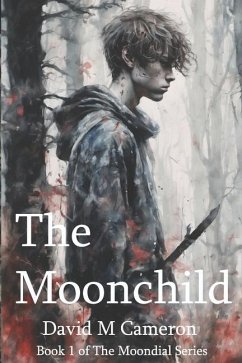 The Moonchild - Cameron, David M