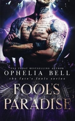 Fool's Paradise - Bell, Ophelia