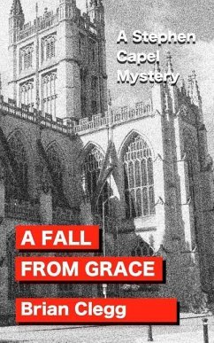 A Fall from Grace: A Stephen Capel Mystery - Clegg, Brian