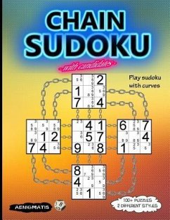 Chain Sudoku with Candidates: Play Sudoku with Curves - Aenigmatis