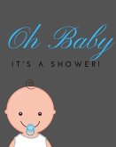 Oh Baby: It's a Shower!
