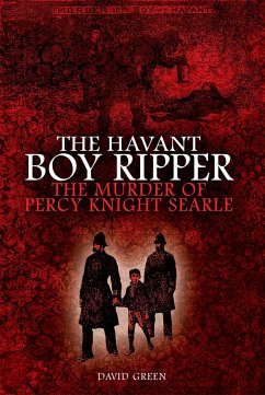 The Havant Boy Ripper - Green, David F
