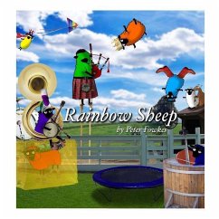 Rainbow Sheep: A Beyond the Blue Barn Book - Fowkes, Peter