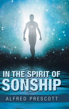 In the Spirit of Sonship - Prescott, Alfred