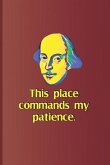 This Place Commands My Patience.: A Quote from Henry VI, Part One by William Shakespeare