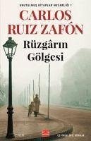 Rüzgarin Gölgesi - Ruiz Zafon, Carlos