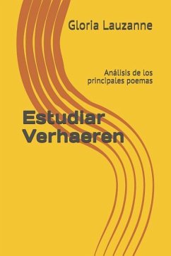 Estudiar Verhaeren: Análisis de los principales poemas - Lauzanne, Gloria