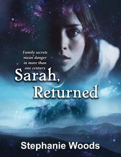 Sarah, Returned - Woods, Stephanie